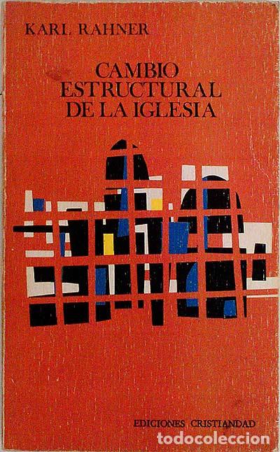 Libros: Cambio estructural de la Iglesia - Rahner, Karl - Foto 1
