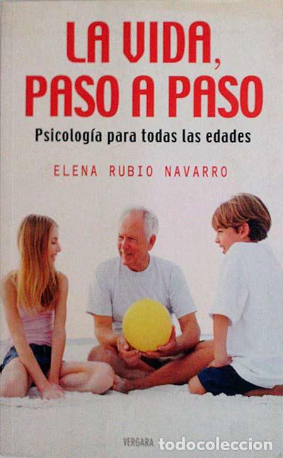 Libros: La vida, paso a paso - Elena Rubio Navarro - Foto 1