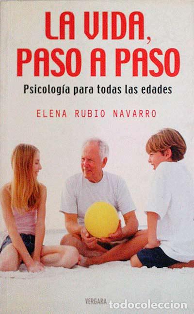 Libros: La vida, paso a paso - Elena Rubio Navarro - Foto 1