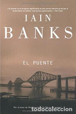 Libros: Banks,Iain - EL PUENTE - Foto 1
