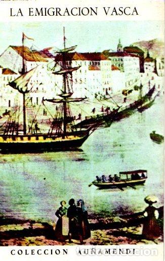 Libros: La Emigraci&oacute;n Vasca - Lhande S.J. Pierre - Foto 1