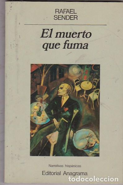 Libros: El muerto que fuma - SENDER, Rafael - Foto 1