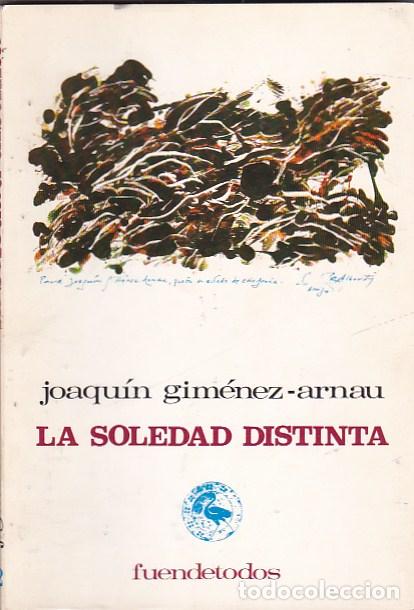 Libros: La soledad distinta - GIMENEZ ARNAU, Joaqu&iacute;n - Foto 1