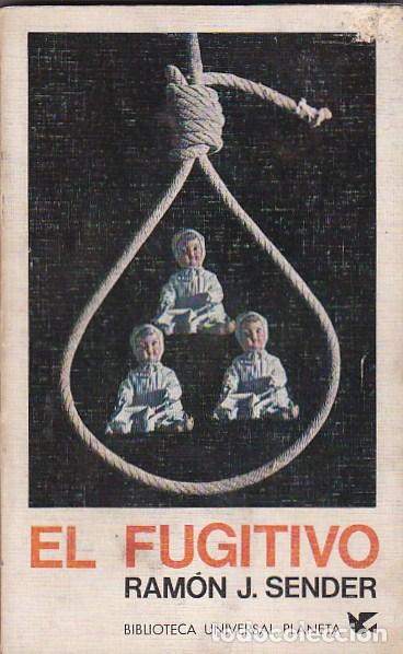 Libros: El fugitivo - SENDER, Ram&oacute;n J. - Foto 1
