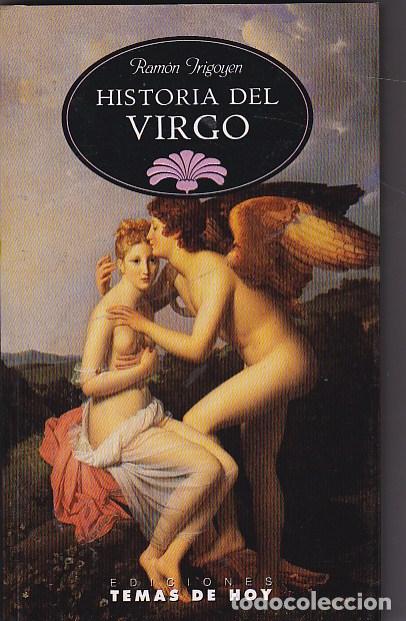 Libros: Historia del virgo - IRIGOYEN, Ram&oacute;n - Foto 1