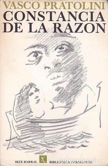 Libros: Constancia de la raz&oacute;n - PRATOLINI, Vasco - Foto 1