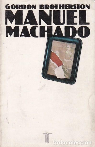 Libros: Manuel Machado - BROTHERSTON, Gordon - Foto 1