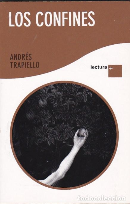 Libros: Los confines - TRAPIELLO, Andr&eacute;s - Foto 1