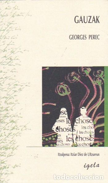 Libros: Gauzak 60etako istorio bat - PEREC, Georges - Foto 1