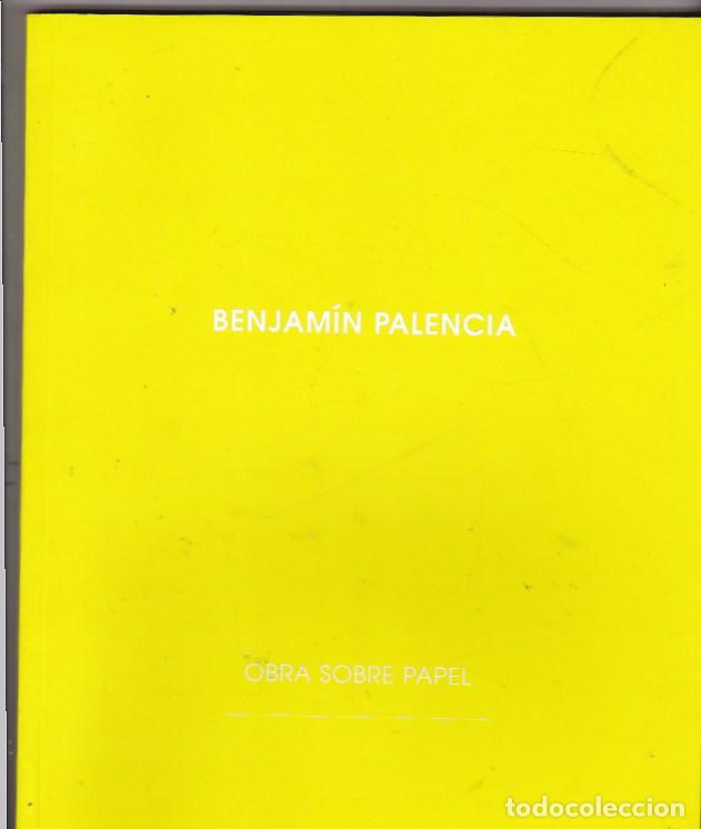 Libros: Benjam&iacute;n Palencia - CORRREDOR-MATHEOS, Jos&eacute; - Foto 1