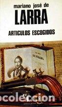 Libros: ARTICULOS ESCOGIDOS - MARIANO JOSE DE LARRA - Foto 1