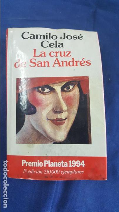 Libros: CAMILO JOS&Eacute; CELA | LA CRUZ DE SAN ANDR&Eacute;S - Foto 1