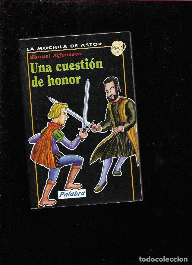 Libros: CUESTION DE HONOR - UNA - ALFONSECA, MANUEL - Foto 1