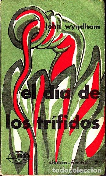 Libros: EL D&Iacute;A DE LOS TR&Iacute;FIDOS. - WYNDHAM, John. - Foto 1
