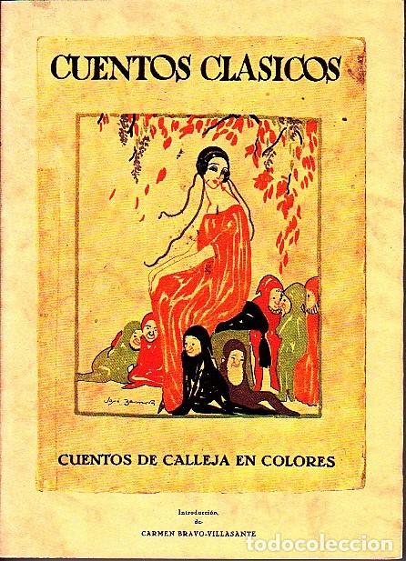Libros: CUENTOS CLASICOS. CUENTOS DE CALLEJA EN COLORES. - Foto 1