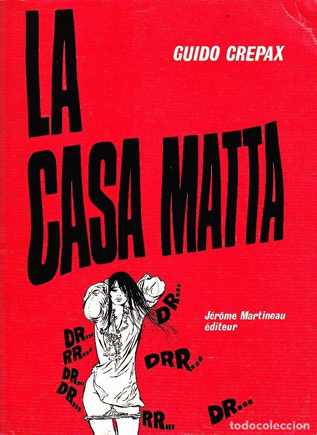 Libros: LA CASA MATTA. - CREPAX, Guido. - Foto 1
