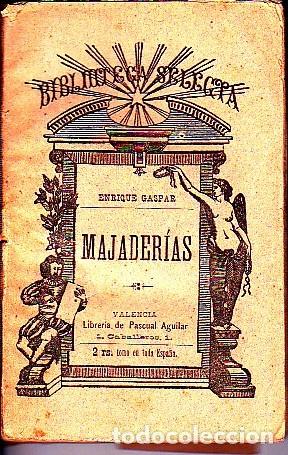Libros: MAJADER&Iacute;AS. - GASPAR, Enrique. - Foto 1