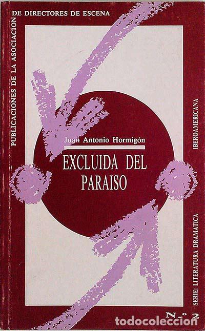 Libros: Excluida del para&iacute;so - Juan Antonio Hormig&oacute;n - Foto 1