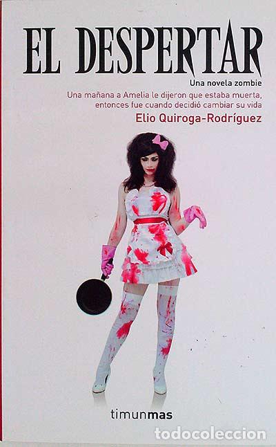 Libros: El despertar - Elio Quiroga-Rodr&iacute;guez - Foto 1