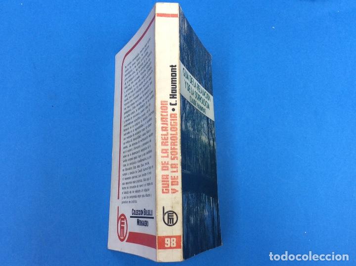 Libros: Gu&iacute;a De La Relajaci&oacute;n y De La Sofrologia / Claude Haumont - 1984 - Foto 2
