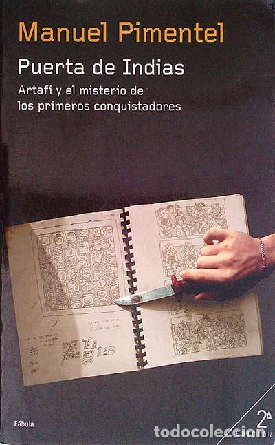 Libros: Puerta de Indias - Manuel Pimentel - Foto 1
