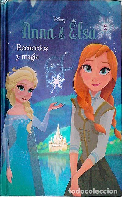Libros: Anna y Elsa. Recuerdos y magia - Erica David - Foto 1