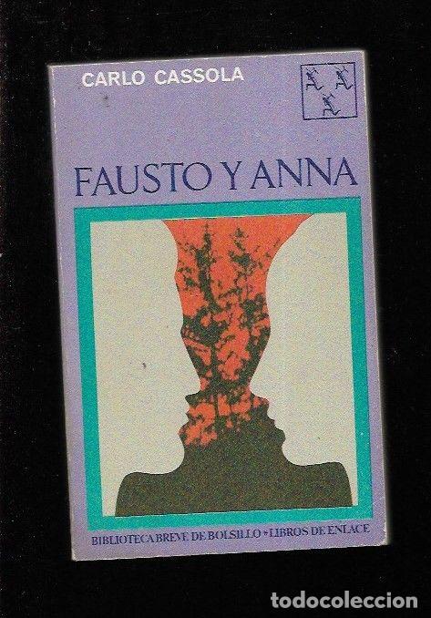 Libros: FAUSTO Y ANNA - CASSOLA, CARLO - Foto 1