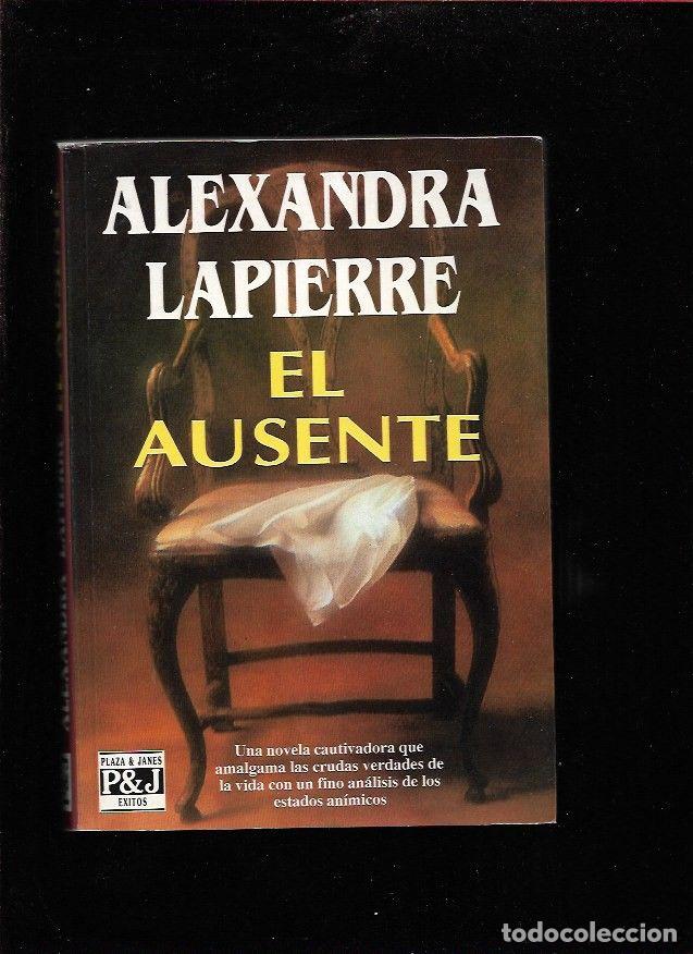 Libros: AUSENTE - EL - LAPIERRE, ALEXANDRA - Foto 1