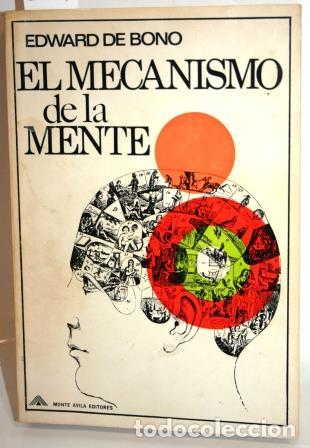 Libros: EL MECANISMO DE LA MENTE - BONO, Edward de - Foto 1