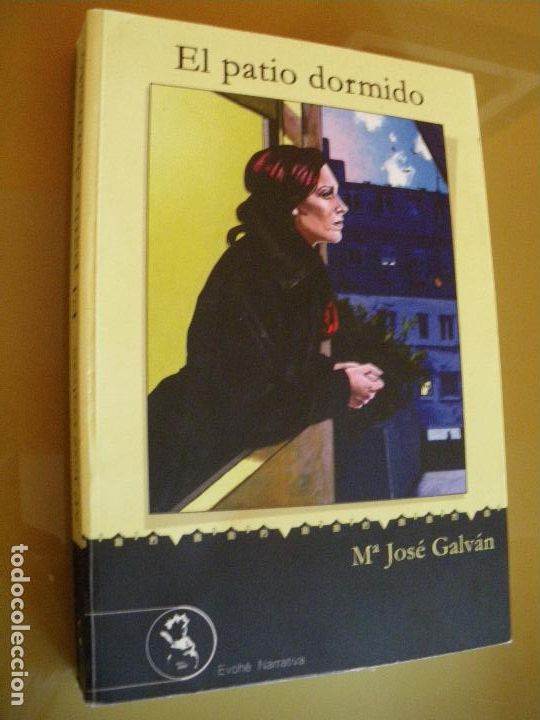 Libros: El patio dormido - MARIA JOSE GALVAN - Foto 1