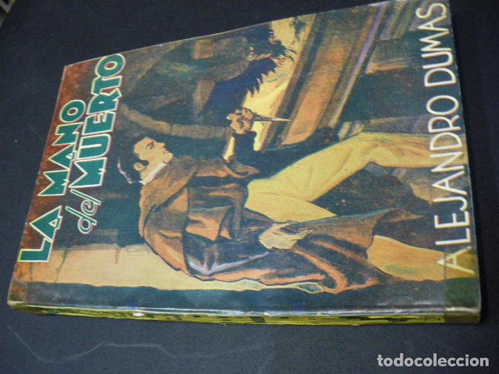 Libros: LA MANO DEL MUERTO - A. DUMAS - Foto 1