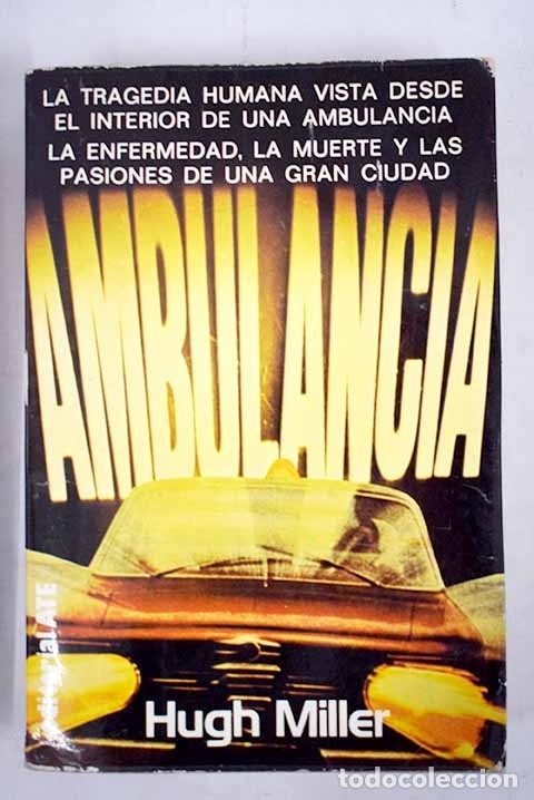 Libros: Ambulancia: Miller, Hugh.- Miller, Hugh - Foto 1