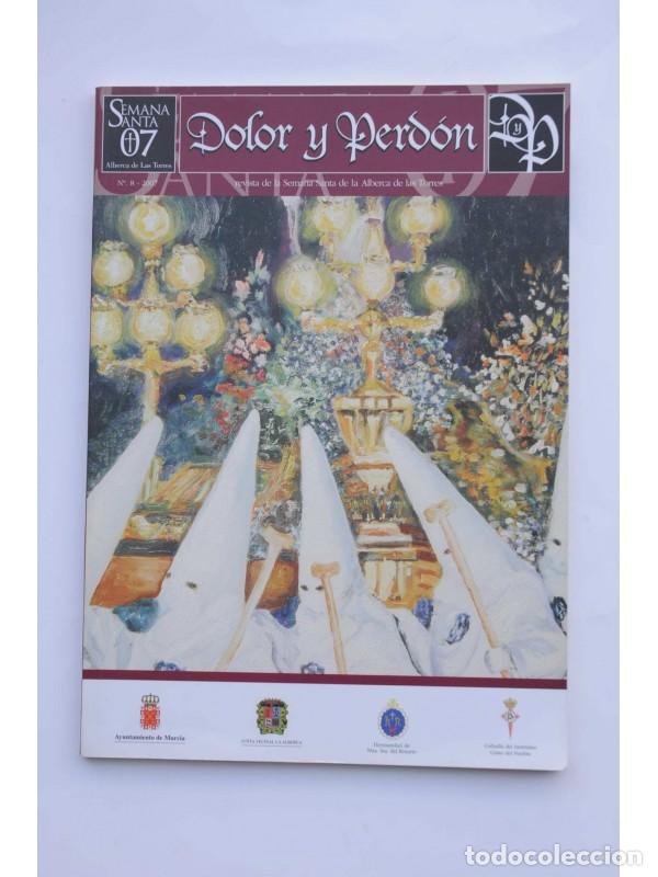 Libros: Dolor y Perd&oacute;n: revista de Semana Santa de Alberca de Torres. N&ordm; 8, 2007 - AUTORES VARIOS