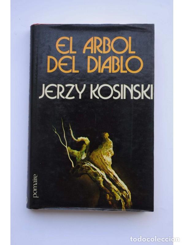 Libros: El &aacute;rbol del diablo - KOSINSKI, Jerzy - Foto 1