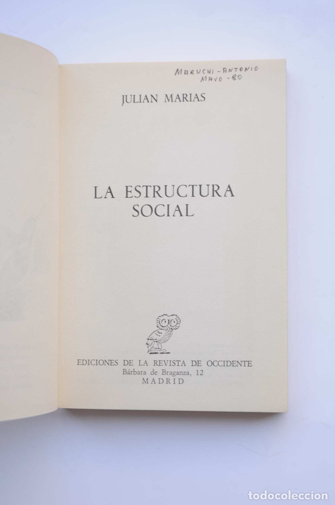 Libros: La estructura social - MAR&Iacute;AS, Juli&aacute;n - Foto 2
