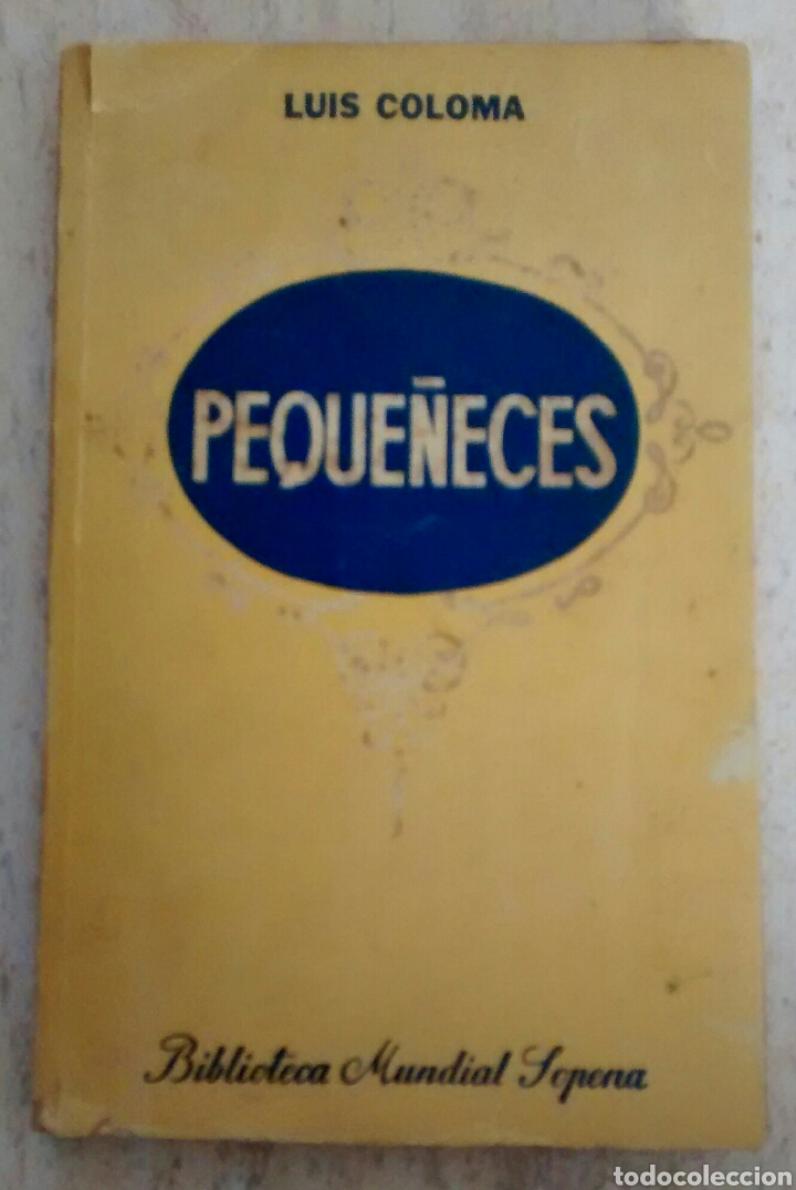 Libros: Peque&ntilde;eces .. Luis Coloma - Foto 1