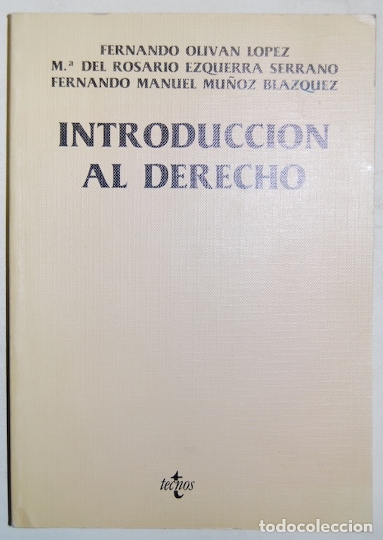 Libros: INTRODUCCION AL DERECHO - OLIVAN LOPEZ, Fernando - EZQUERRA SERRANO, M&ordf; del Rosario - Foto 1