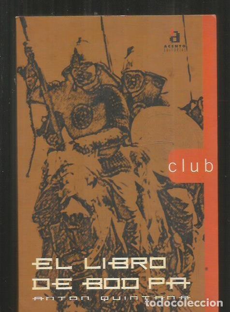 Libros: LIBRO DE BOD PA - EL - QUINTANA, ANTON - Foto 2
