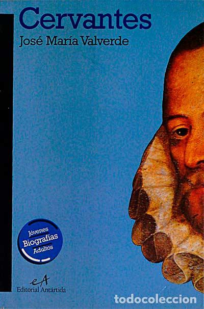 Libros: Cervantes - Jos&eacute; Mar&iacute;a Valverde - Foto 1