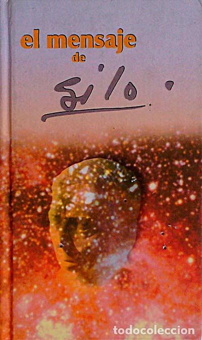 Libros: El mensaje de Silo - Mario Luis Rodr&iacute;guez - Foto 1