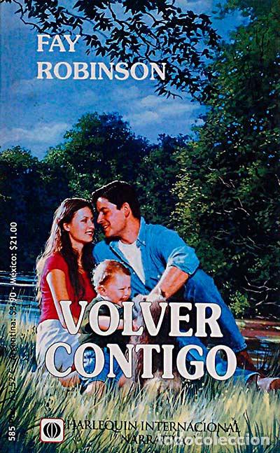 Libros: Volver contigo - Fay Robinson - Foto 1