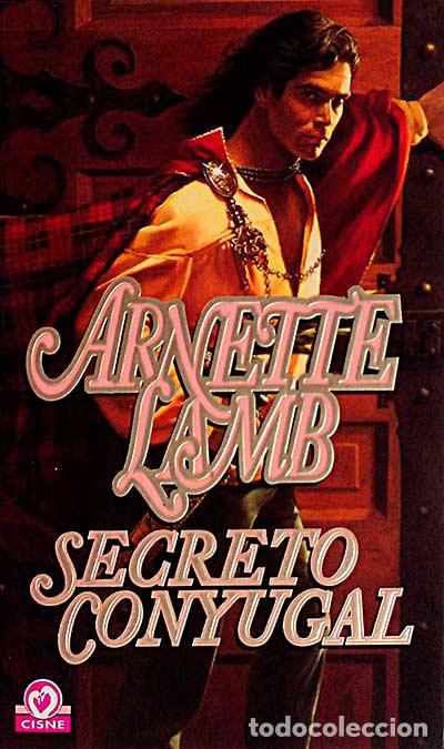 Libros: Secreto conyugal - Arnette Lamb - Foto 1