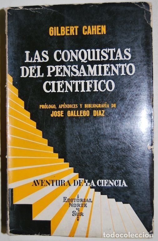 B&uuml;cher: LAS CONQUISTAS DEL PENSAMIENTO CIENTIFICO. Ap&eacute;ndices y bibliograf&iacute;a de Jos&eacute; Gallego D&iacute;az. Tradu... -