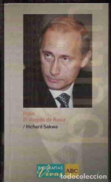 Libros: PUTIN. EL ELEGIDO DE RUSIA - SAKWA, RICARDO - Foto 3