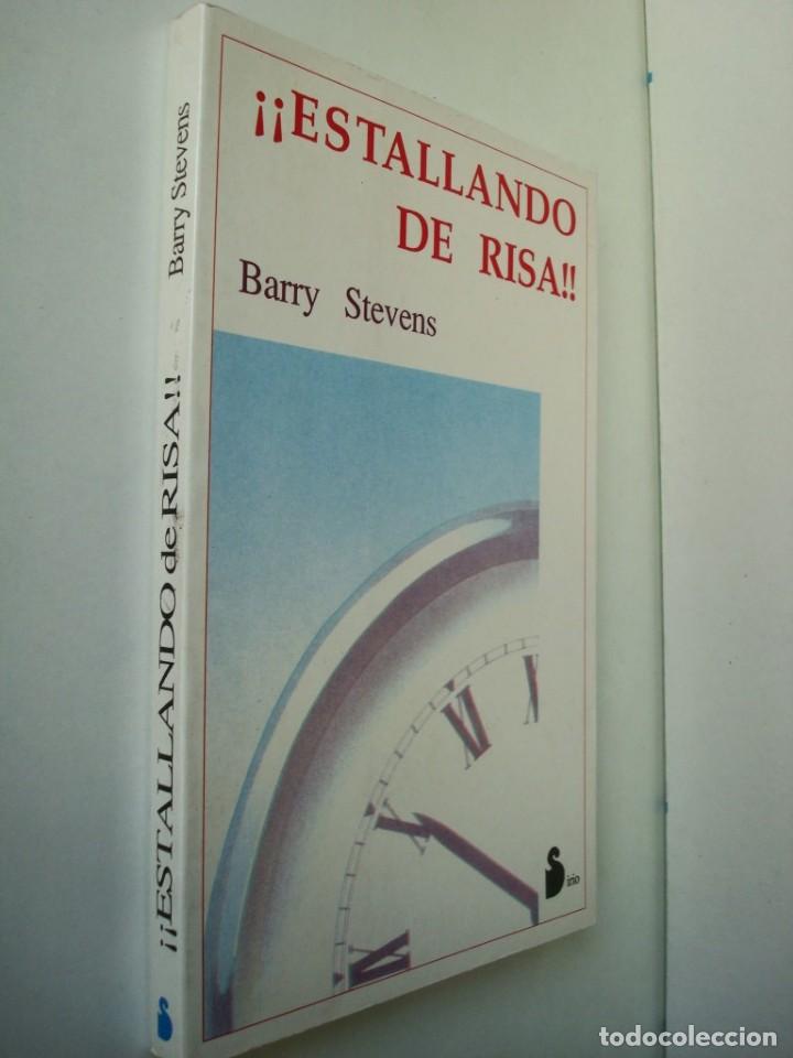 Libros: &iexcl;&iexcl; Estallando de risa !! (Barry Stevens) (OFERTA 3X2 ll&eacute;vate 3 paga 2) - Foto 1