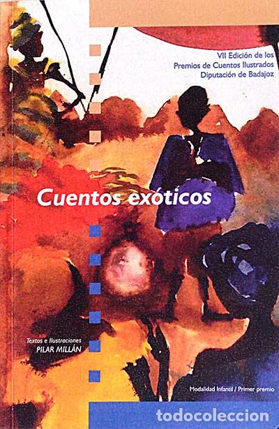 Libros: Cuentos ex&oacute;ticos - Pilar Mill&aacute;n - Foto 1