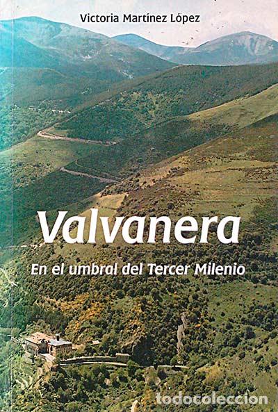 Libros: Valvanera - Victoria Mart&iacute;nez L&oacute;pez - Foto 1