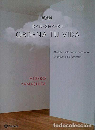 Libros: Dan-Sha-Ri: Ordena tu vida - Hideko Yamashita - Foto 1