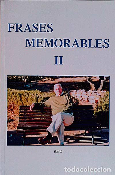 Libros: Frases memorables II - Lalo - Foto 1