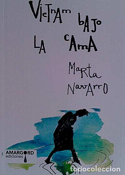 Libri di seconda mano: Vietnam bajo la cama - Marta Navarro